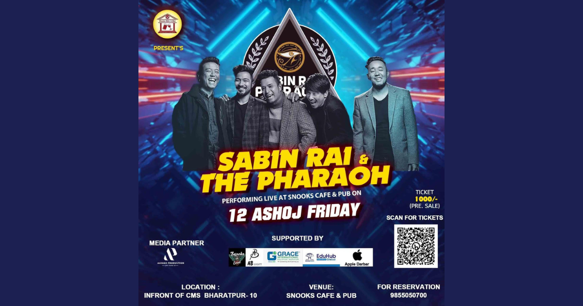 Join us for an unforgettable night with Sabin Rai & The Pharaoh live in Bharatpur on the 12th of Ashoj at Snooks Cafe & Pub