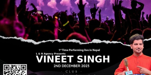 Vineet Singh Live in Nepal