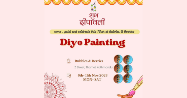 Join us for Come and Paint event hosted by Bubbles and berriess supported by DIyo Painting at Z street, Thamel